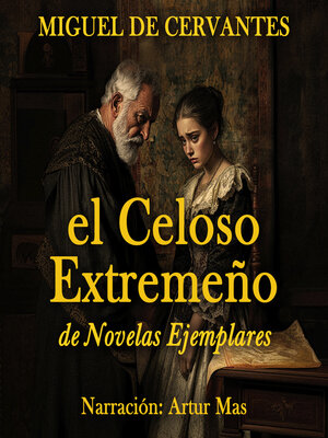cover image of El Celoso Extremeño